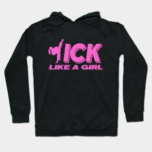 Kick Like A Girl Hoodie